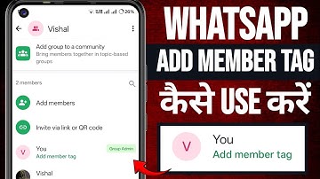 Whatsapp add member tag | how to use whatsapp add member tag | whatsapp add member tag kya hai 