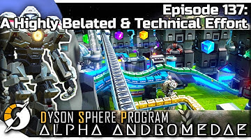 DYSON SPHERE PROGRAM — Alpha Andromedae 137 | Jan 2023 Update - A Highly Belated & Technical Effort