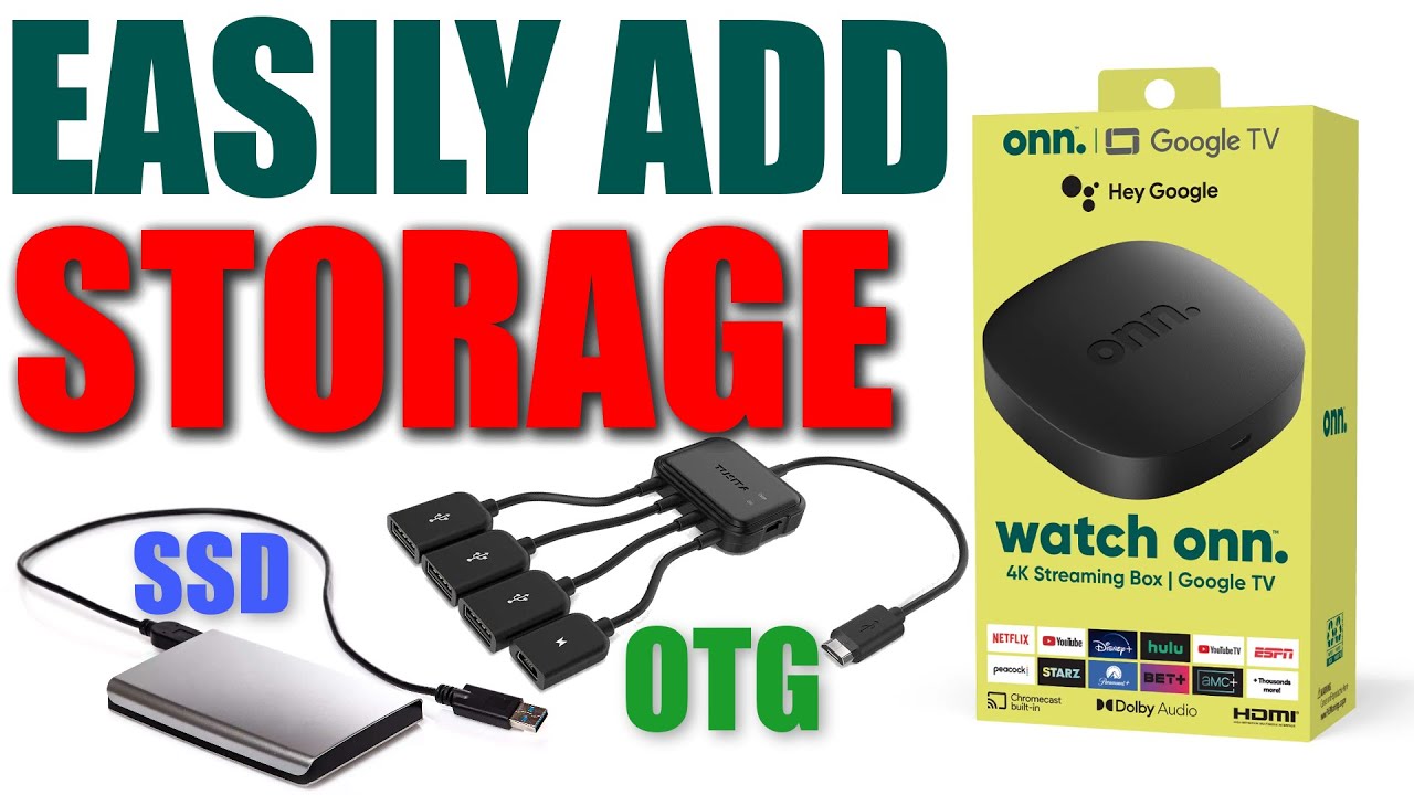 How To Add Storage To Onn 4k Streaming Device Or Chromecast With Google 