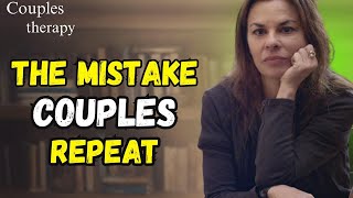 Couples Repeat This Mistake Until It’s Too Late | Dr Orna Guralnik | Couples Therapy