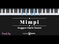 Download Lagu Mimpi - Anggun (KARAOKE PIANO - FEMALE KEY)