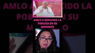 AMLO REDUJO LA POBREZA , QUE PIENSAS ? @Mexilove