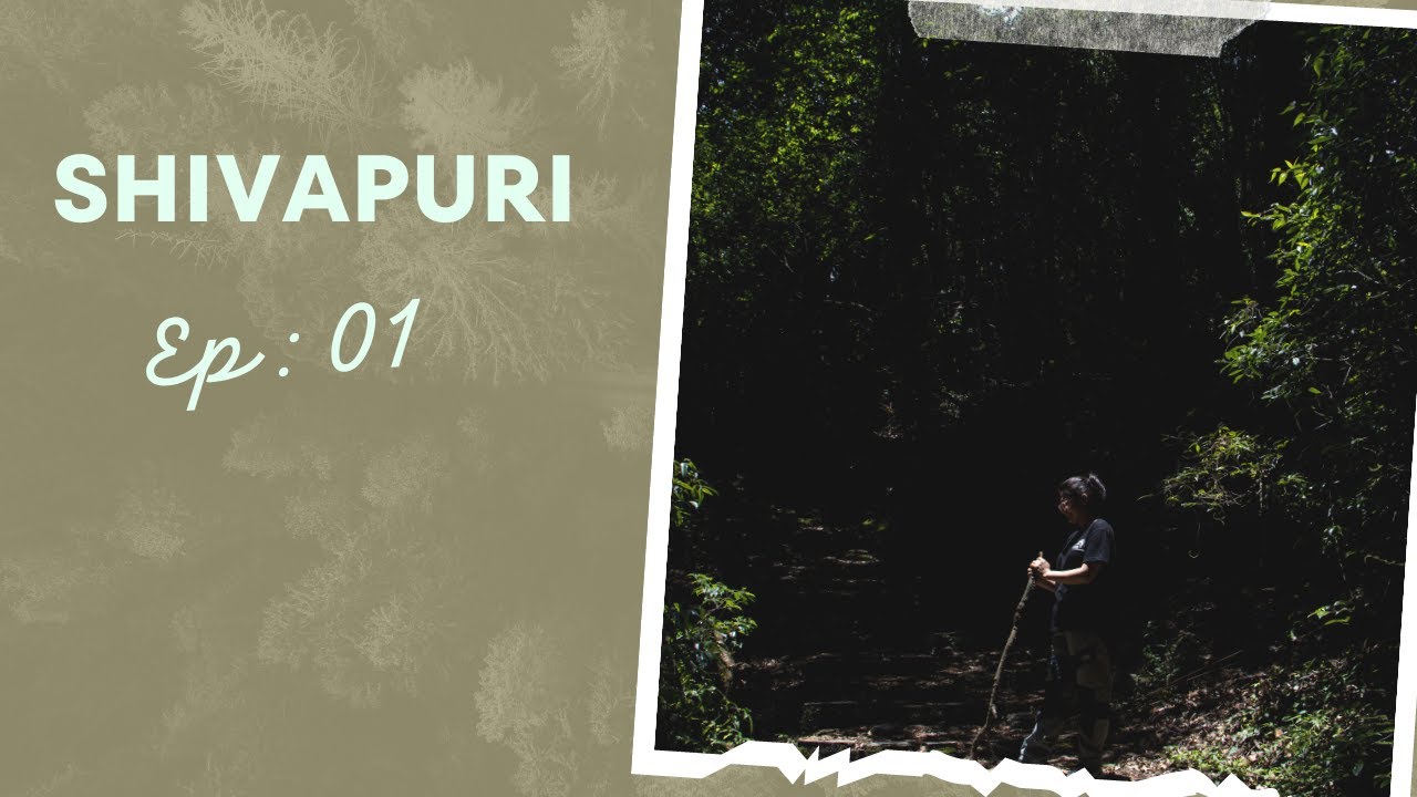 Shivapuri Trek | Unseen S1, Ep -01 |