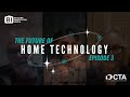 The Future of Home Technology Ep.3 | A Builder's Guide to CES