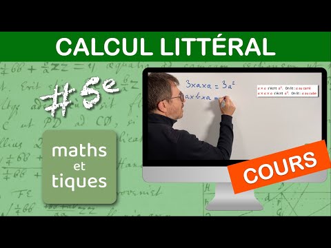 LE COURS : Calcul littéral - Cinquième