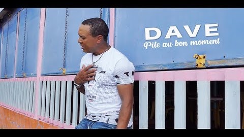**PILE AU BON MOMENT** DAVE / ZOUK 2020