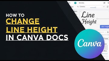 How to Change Line Height in Canva Docs (2025)