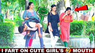 I FART ON CUTE GIRL'S MOUTH 🤣 PART 3 | THE LOL PRANK |