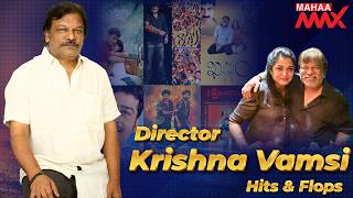 Director Krishna Vamsi Life Story: Hits, Flops, And His Relationship With Ramya Krishna | Mahaa Max