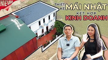 Thực tế mẫu 2 tầng mái nhật rẻ đẹp kết hợp kinh doanh siêu hợp lý