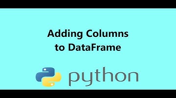 14 - Adding Columns to Pandas DataFrame in Python, Presented by Dr N. Miri