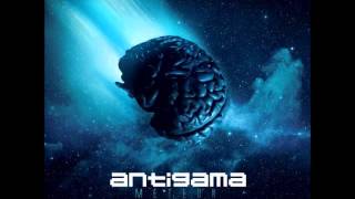 Antigama - Fed By The Feeling