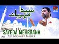 Sayeda mehrbana  ali nawaz haideri  new naat 2019