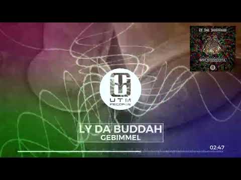 Ly Da Buddah - Gebimmel