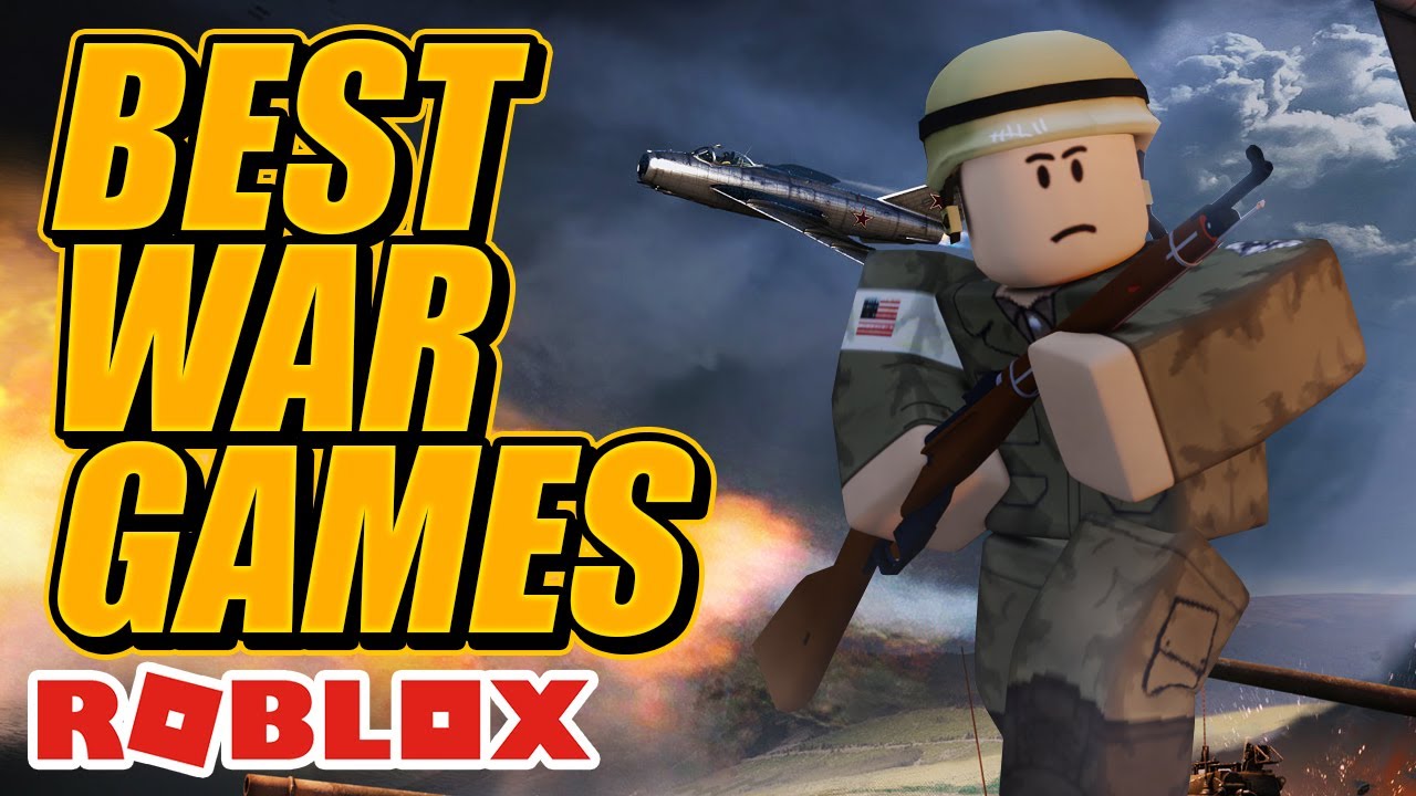 Top 10 Roblox War Games in 2022