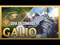 Guia de Combos Avanzados: Galio S13 | Mecánicas, Combos, Tips y Trucos