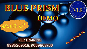 Blue Prism Demo in Telugu 21st nov2022 by Mr  Vinod sir Contact 9059868766  VLR Training