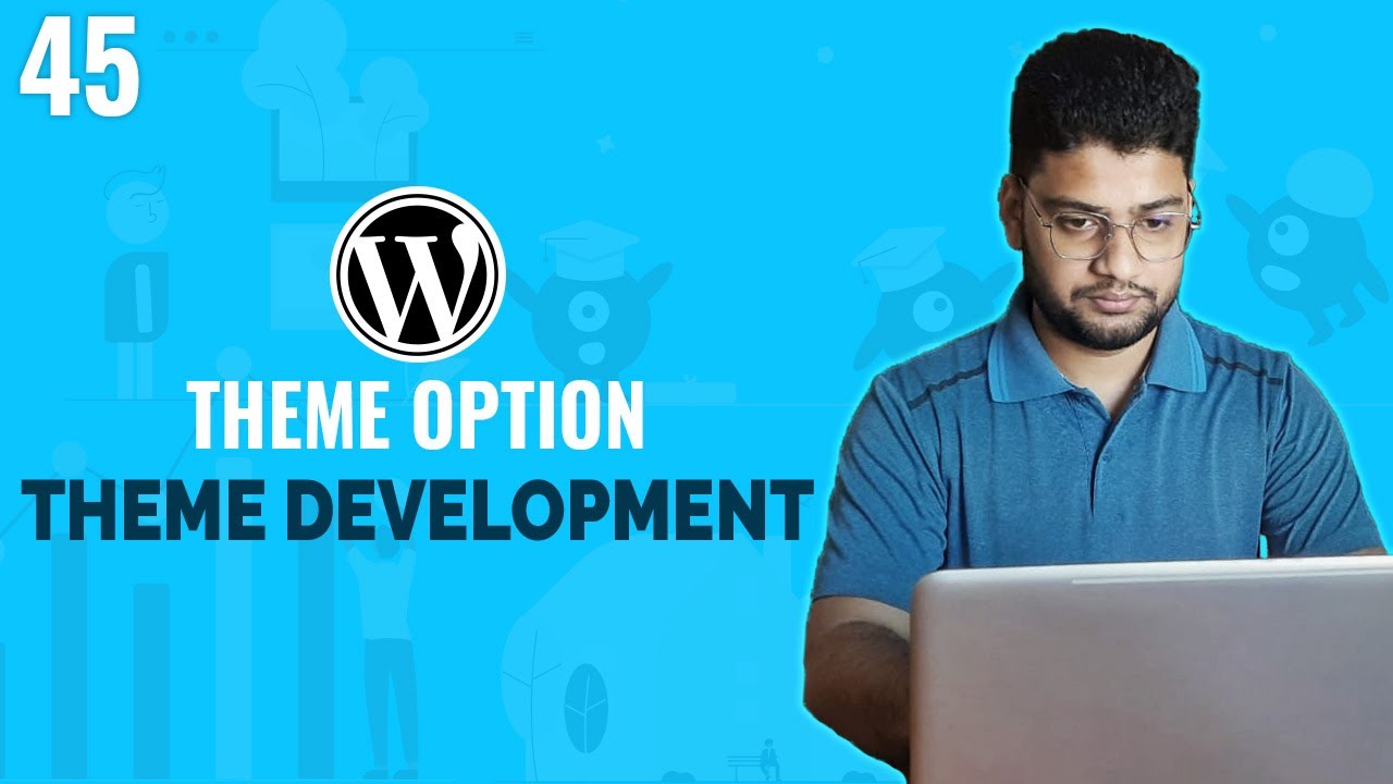Custom Theme Option | WordPress Theme Development Tutorial Bangla ...