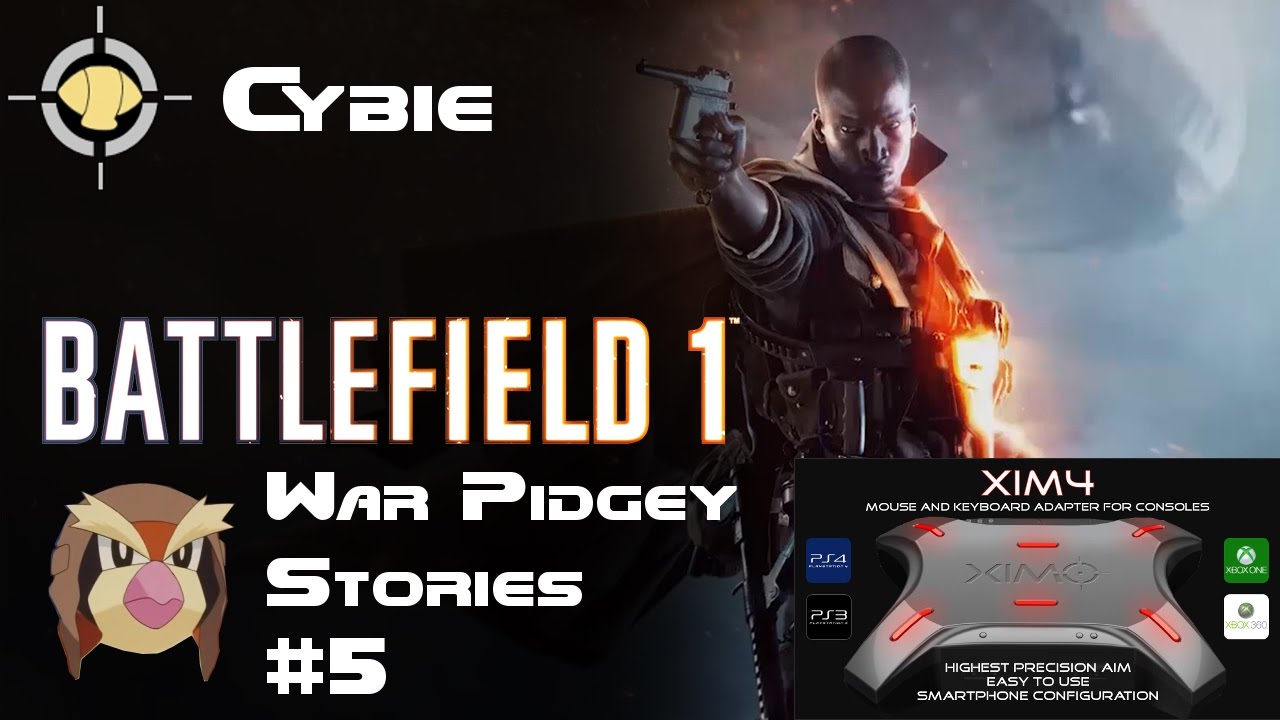 XIM 4 Battlefield 1 Gameplay: War Pidgey Stories #5: Automatico M1918 Blues | War Pigeon Gameplay