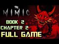 ROBLOX The Mimic: Book 2 - Chapter 2 | Full Walkthrough | No Commentary