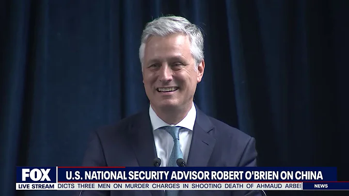 CALLING OUT CHINA: U.S. Nat'l Security Advisor Rob...