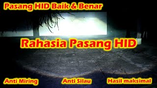 TUTORIAL PEMASANGAN LAMPU HID + REVIEW HID KIT 200 RB an ‼️‼️