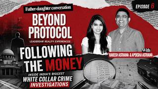 Following the money : Inside India’s Biggest White Collar Crime Investigations | Episode 6