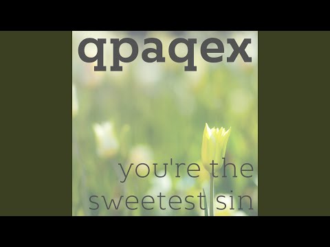 在 YouTube 上觀看「you're the sweetest sin」