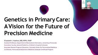 Genetics in Primary Care: A vision for the Future of Precision Medicine
