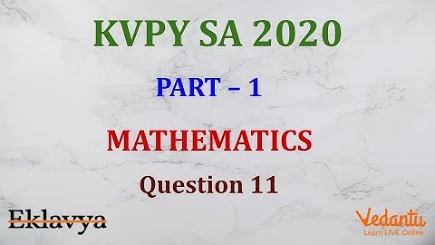 KVPY 2020 SA Mathematics  Part I  Question 11 Answer A Binomial Divisibility Shubham Jhanwar