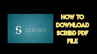 HOW TO DOWNLOAD SCRIBD PDF FILE 2026