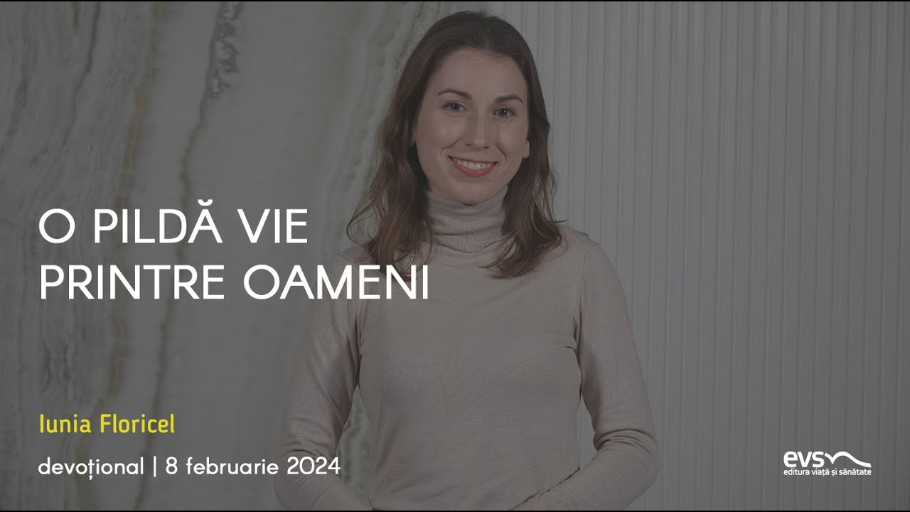O PILDĂ VIE PRINTRE OAMENI