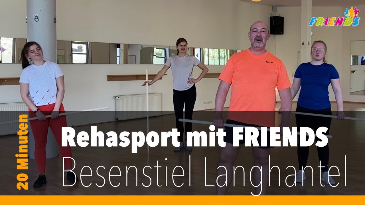 Ganzkörper Workout für Zuhause mit Besenstiel | Langhantel Training | Rehasport mit FRIENDS Neheim