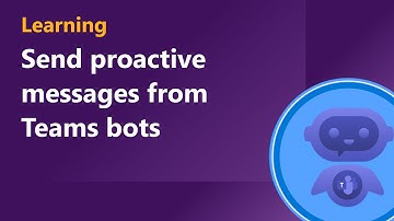 Send proactive messages from Teams bots