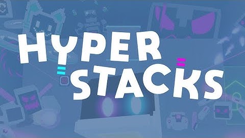 Hyperstacks Alpha Gameplay Teaser Old