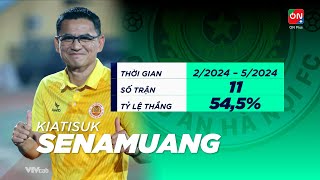 Chỉ trong 17 tháng CAHN FC có tới 5 HLV khác nhau, nguyên nhân vào kiến Kiatisak rời đi?