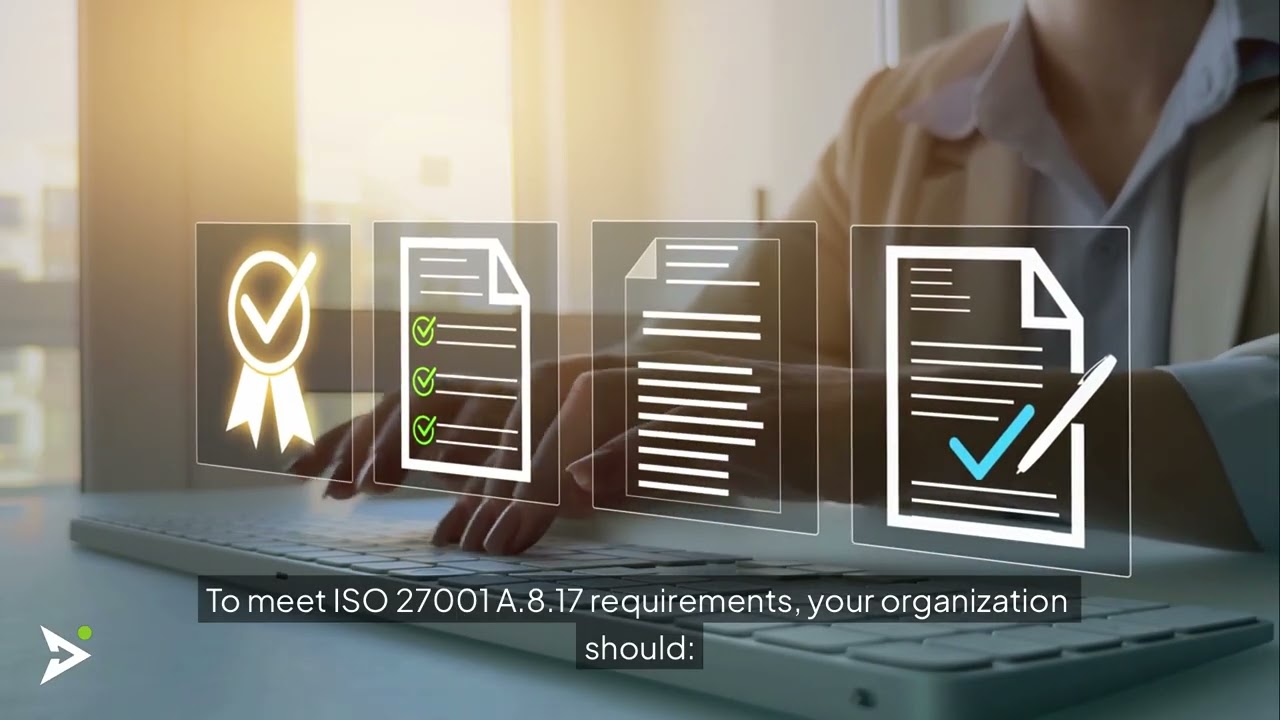 ISO 27001 A.8.17 – Clock Synchronization | Accurate Logs & Investigations