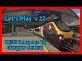 Train Simulator 2020 - Let's Play #22 - 06:35 Penzance To Glasgow Central [1080p 60FPS]