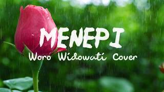 Ngatmombilung - Menepi Cover by Woro Widowati (Lyrics)