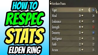 How To Respec Stats in Elden Ring (Perform Rebirth)