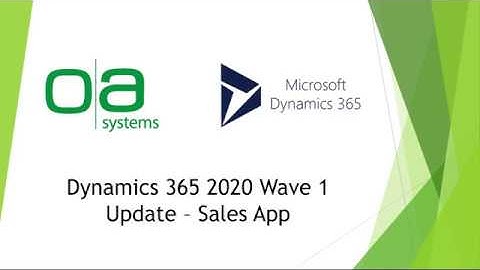 Dynamics 365 2020 Wave 1 Update   Sales App