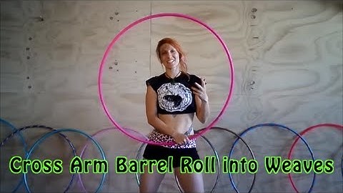 Cross Arm Barrel Roll to Weaves