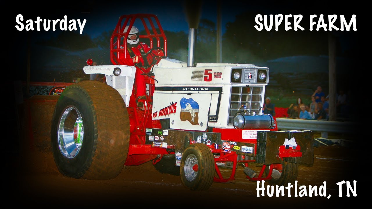 Lucas Oil PPL 2021 Super Farm Tractors Huntland, TN (Saturday) Let