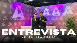 Luisa Almaguer Y Su Mensaje Sigue Tus Sueños Entrevista Pal Norte 2026