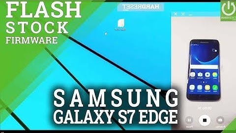 How to flash stock rom officially S7/S7 Edge  All Models | How to Downgrade S7 /S7 Edge