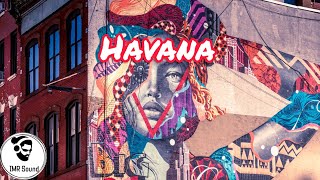 Camila Cabello - Havana (Remix)