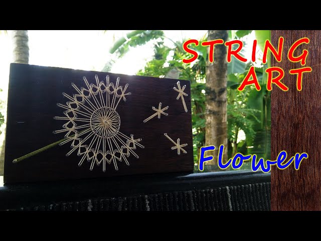String Art | Dandelion Wind Flower String Art DIY step by step Tutorial | String Art Decoration - YouTube string-art-dandelion-wind-flower-string-art-diy-step-by-step-tutorial-string-art-decoration-youtube