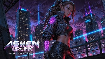 Ashen Uplink Soundscape | Cyber-Fantasy Synthwave | Quenchspark Protocol Chapter IV