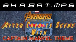 Avengers: Infinity War - After Credits Scene with CAPTAIN MARVEL THEME
