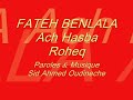 Ach Hasba Rouhek Fateh Benlala
